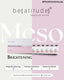 The Brightening : MESO